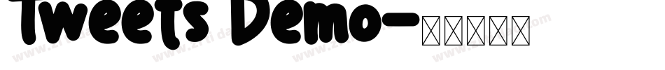 Tweets Demo字体转换